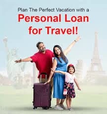 Personal Loan for Travel: How to Fund Your Dream Trip