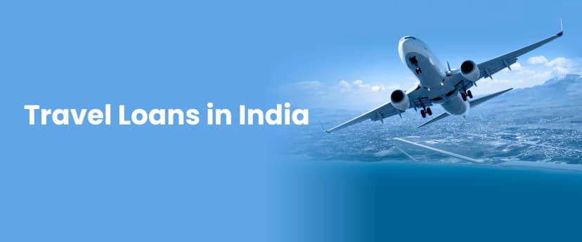 Loan for Domestic Travel – Easy Travel Finance Guide
