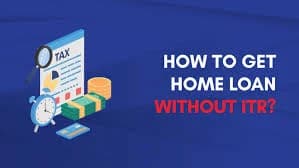 Loan Without ITR: Easy Approval Guide India
