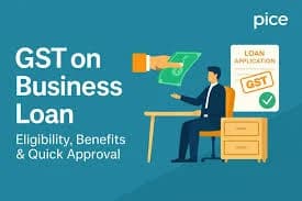GST Based Business Loan Eligibility and Documentation