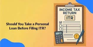 Personal Loan in ITR: Tax Rules Explained India